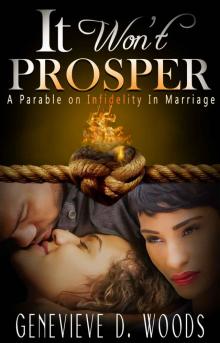 It Won't Prosper: Parable On Infidelity In Marriage