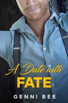 A Date with Fate (Happily Ever After in Jackson Falls Book 3)