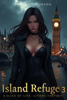 Island Refuge: London Bridges