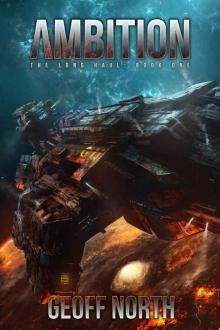 Ambition (The Long Haul Book 1)