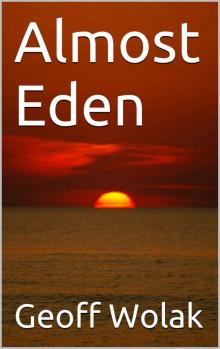Almost Eden Almost Eden