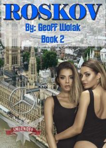 Roskov, Book 2