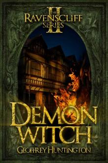 Demon Witch (Book Two - The Ravenscliff Series)