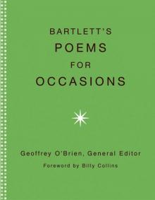 Bartlett's Poems for Occasions Bartlett's Poems for Occasions