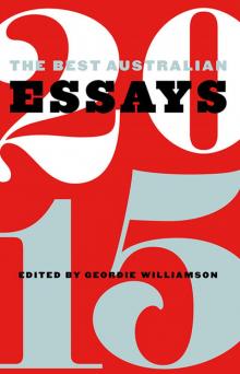 The Best Australian Essays 2015