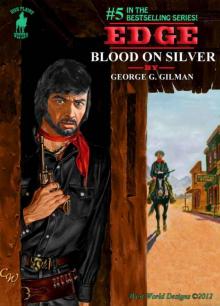 EDGE: Blood on Silver (Edge series Book 5) EDGE: Blood on Silver (Edge series Book 5)