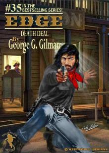 EDGE: Death Deal (Edge series Book 35) EDGE: Death Deal (Edge series Book 35)