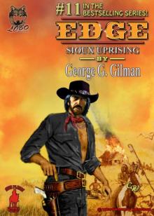 Sioux Uprising (Edge series Book 11) Sioux Uprising (Edge series Book 11)