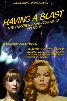FRENCHY II : Having a Blast