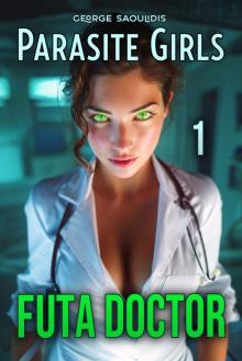 Futa Doctor: A Futanari on Female Medical Romance Futa Doctor: A Futanari on Female Medical Romance