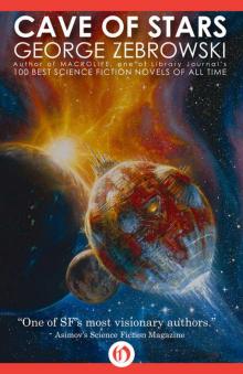 Cave of Stars (Macrolife Book 2)
