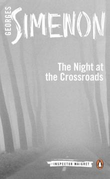 The Night at the Crossroads The Night at the Crossroads
