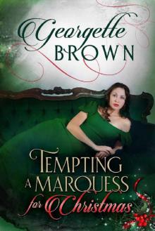 Tempting A Marquess for Christmas