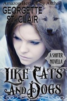 Cats And Dogs: A Shifter Novella
