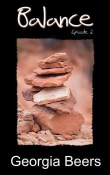 Balance, Episode 2