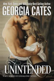 Unintended: A Sin Series Standalone Novel (The Sin Trilogy Book 5)