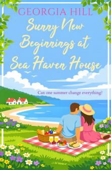Sunny New Beginnings at Sea Haven House Sunny New Beginnings at Sea Haven House