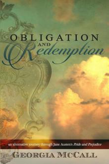 Obligation and Redemption: an alternative journey through Jane Austen's Pride and Prejudice