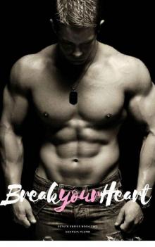Break Your Heart (Estate Series 2)