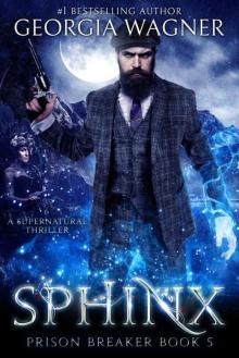 Sphinx: Prison Breaker Book 5