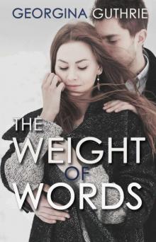 The Weight of Words (The WORDS Series)