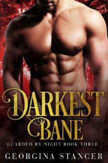 Darkest Bane: A Shifter Romance (Guarded by Night Book 3)