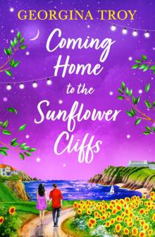 Coming Home to the Sunflower Cliffs