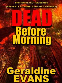 Rafferty & Llewellyn Cozy Mystery 01 - Dead Before Morning (v5.0)