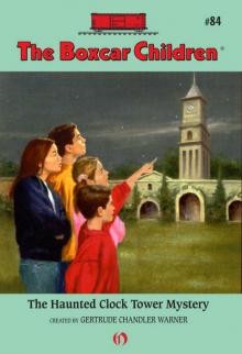 The Haunted Clock Tower Mystery The Haunted Clock Tower Mystery