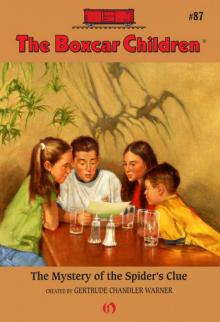 The Mystery of the Spider's Clue The Mystery of the Spider's Clue