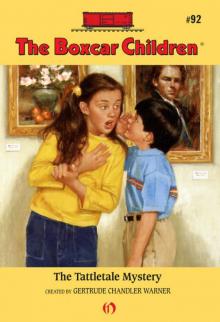 The Tattletale Mystery The Tattletale Mystery