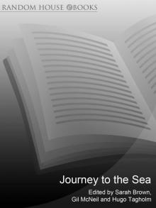 Journey to the Sea Journey to the Sea