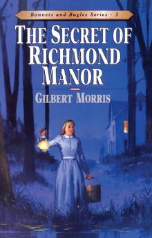 Secret of Richmond Manor Secret of Richmond Manor