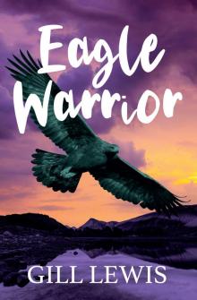 Eagle Warrior Eagle Warrior
