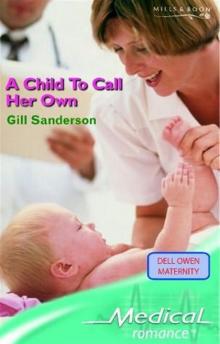 A Child To Call Her Own