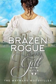 Brazen Rogue: The Wayward Woodvilles, Book 8