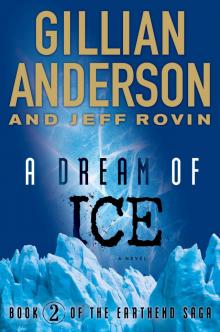 A Dream of Ice