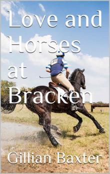 Love and Horses at Bracken