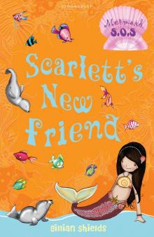 Scarlett's New Friend Scarlett's New Friend