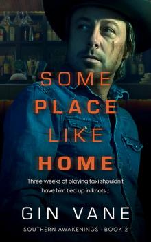 Some Place Like Home