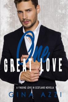 One Great Love One Great Love