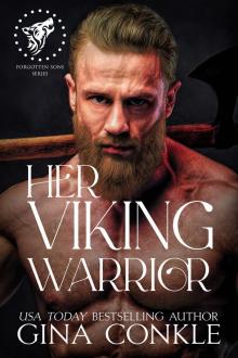 Her Viking Warrior (Forgotten Sons Book 2) Her Viking Warrior (Forgotten Sons Book 2)
