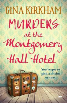 Murders at the Montgomery Hall Hotel