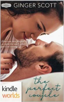 Passion, Vows & Babies_The Perfect Couple
