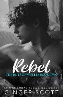 Rebel: An opposites-attract boarding school romance (The Boys of Welles Book 2)