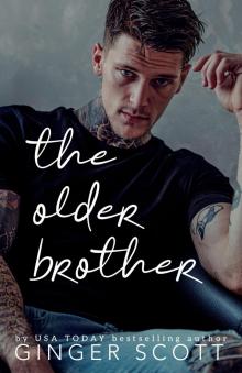 The Older Brother: A rival brothers age-gap romance