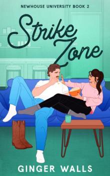 Strike Zone: Newhouse University Book Two