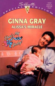 ALISSA'S MIRACLE ALISSA'S MIRACLE