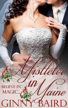 Mistletoe in Maine
