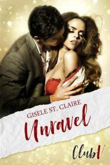 Unravel (Club V Book 1)